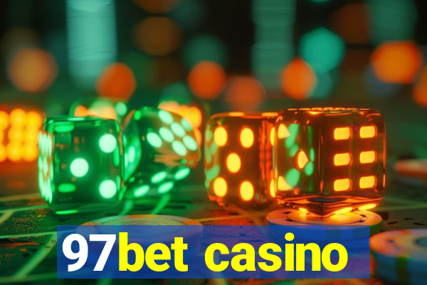 97bet casino