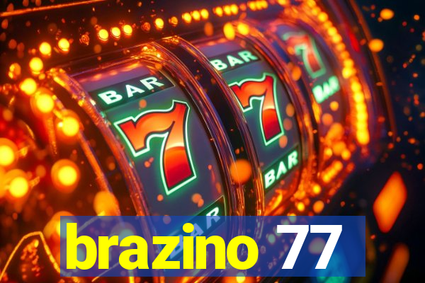 brazino 77