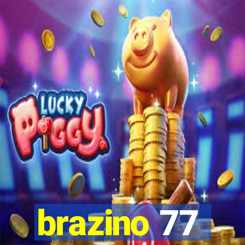 brazino 77