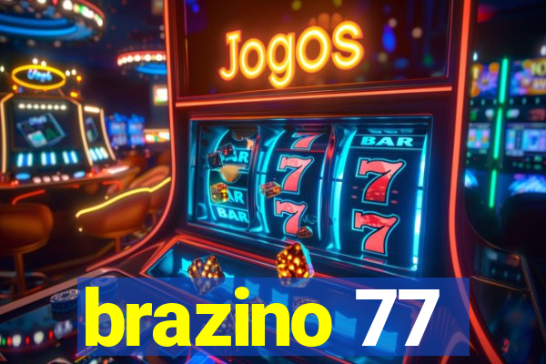 brazino 77