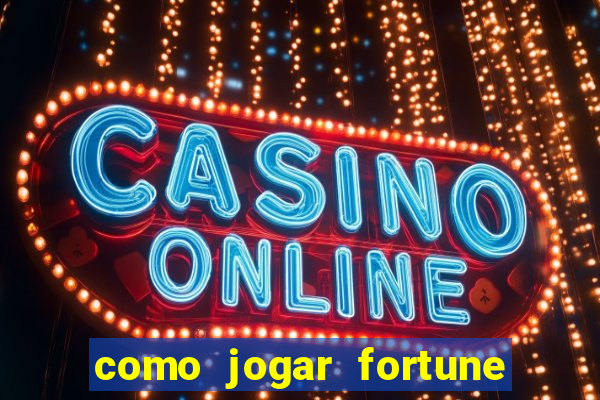 como jogar fortune rabbit e ganhar