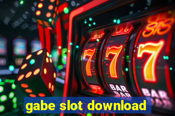 gabe slot download