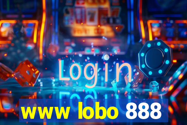 www lobo 888