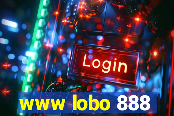 www lobo 888