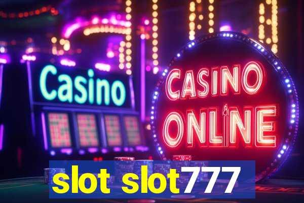 slot slot777