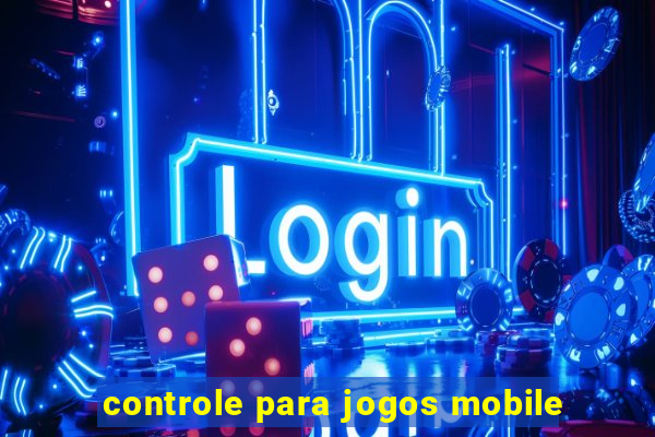 controle para jogos mobile