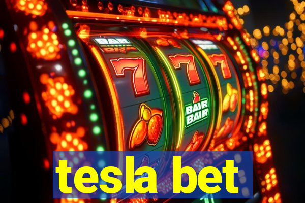 tesla bet