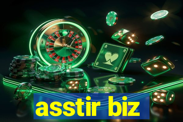 asstir biz