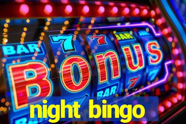 night bingo