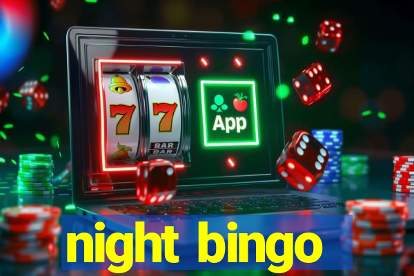 night bingo