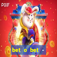 bet o bet - reclame aqui