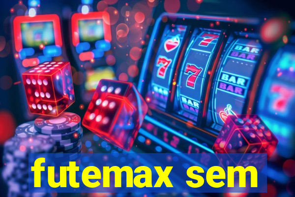 futemax sem