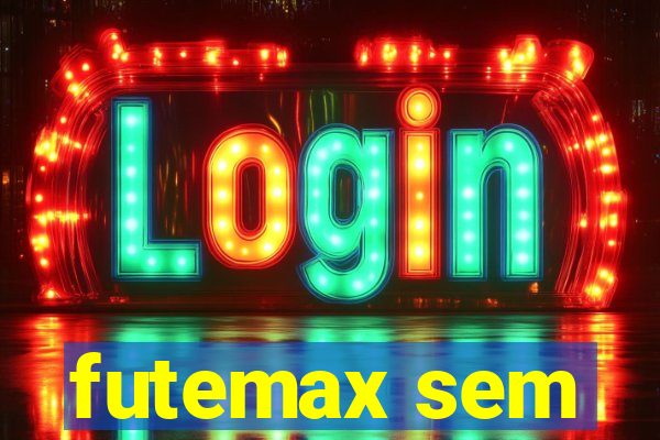 futemax sem