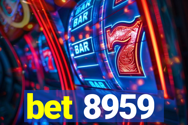 bet 8959