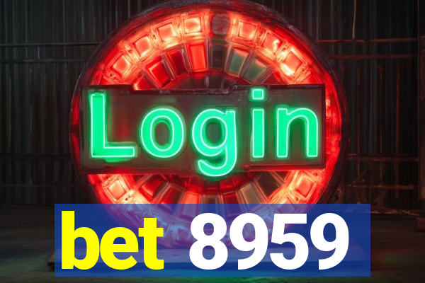 bet 8959