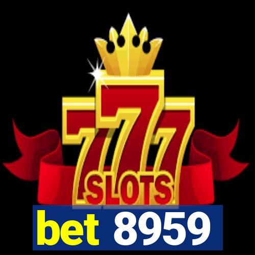 bet 8959