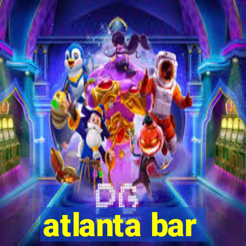 atlanta bar