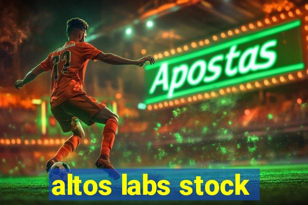 altos labs stock