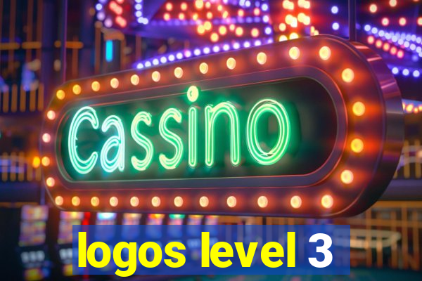 logos level 3