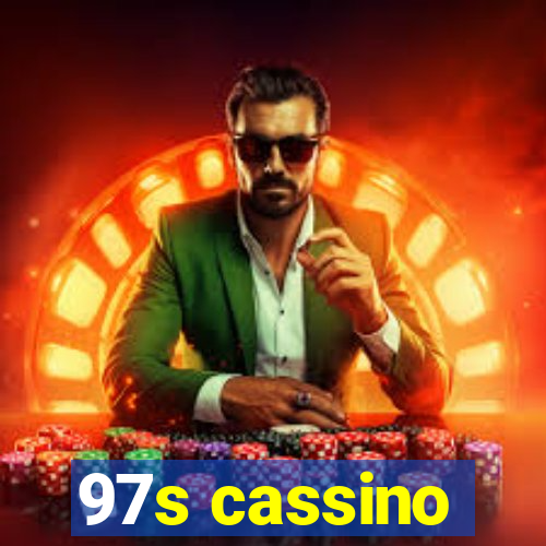 97s cassino