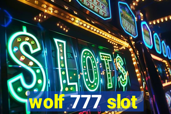 wolf 777 slot