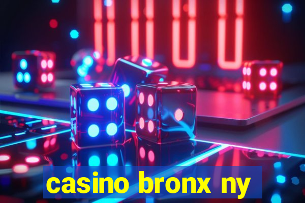 casino bronx ny