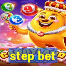 step bet