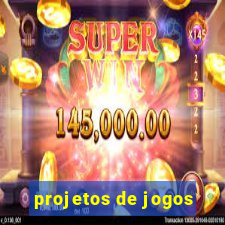 projetos de jogos