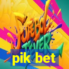 pik bet