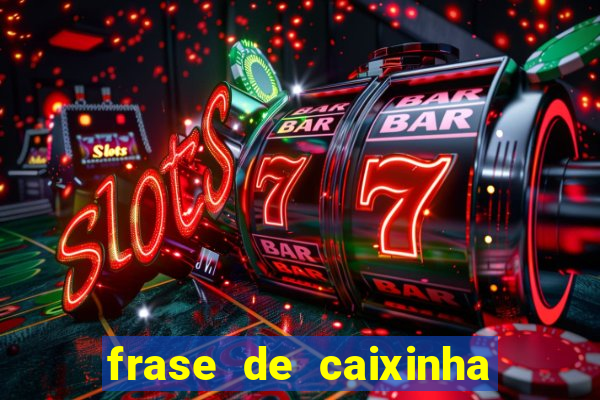 frase de caixinha de natal