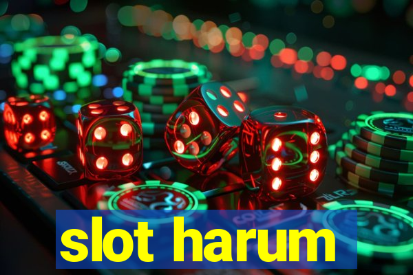 slot harum