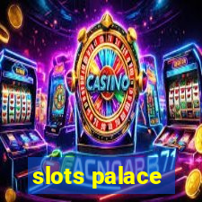 slots palace