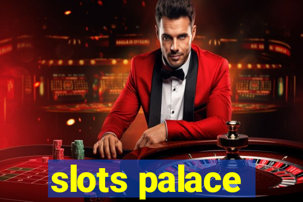 slots palace