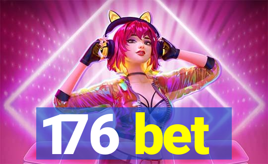 176 bet