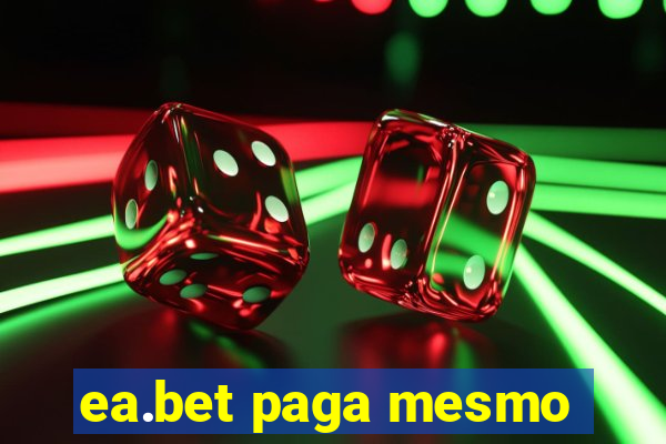 ea.bet paga mesmo