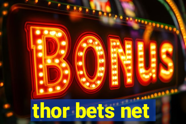 thor bets net