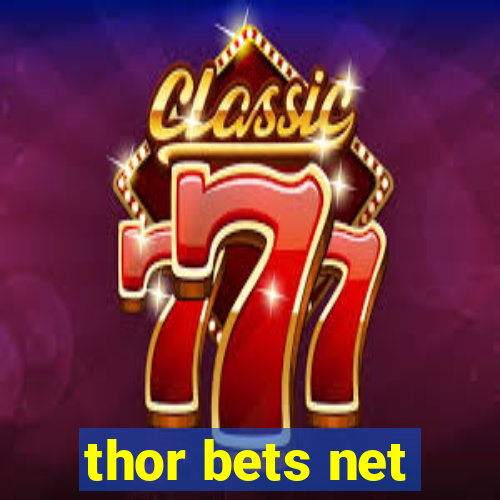 thor bets net