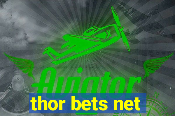 thor bets net