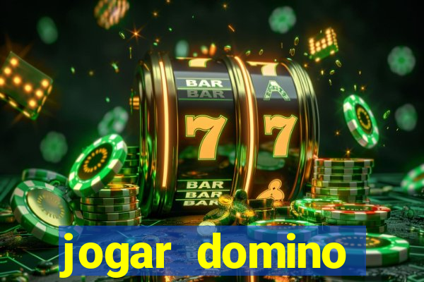 jogar domino valendo dinheiro