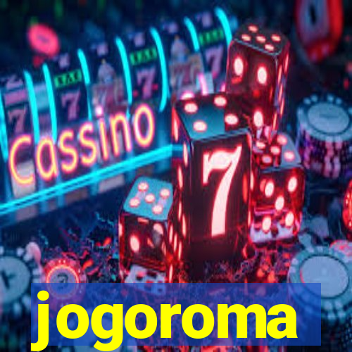 jogoroma