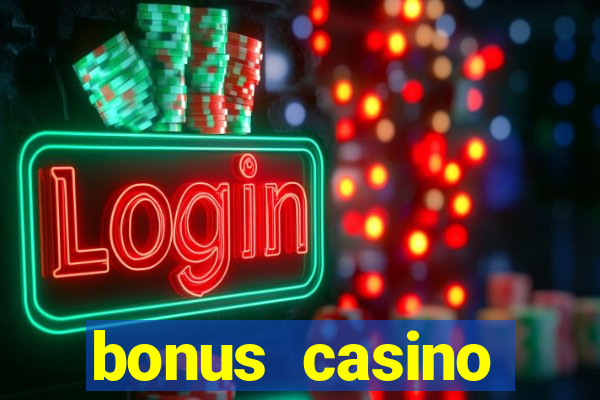 bonus casino deposit no