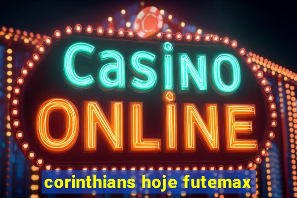 corinthians hoje futemax