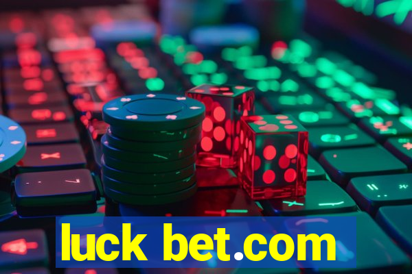 luck bet.com