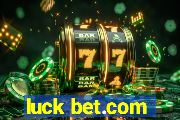 luck bet.com