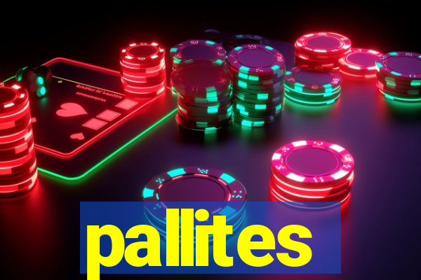 pallites