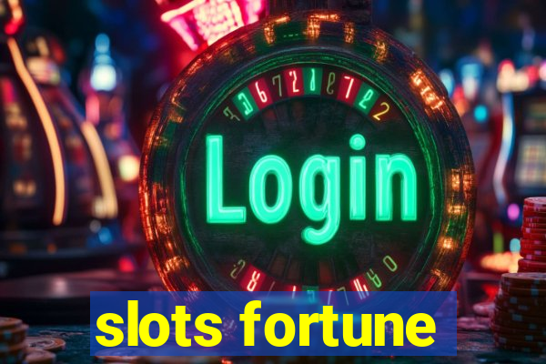 slots fortune