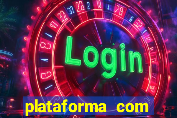 plataforma com conta demo fortune tiger