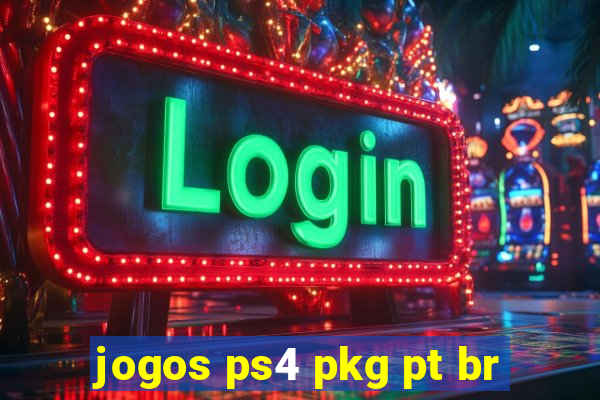 jogos ps4 pkg pt br