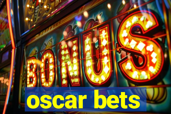 oscar bets