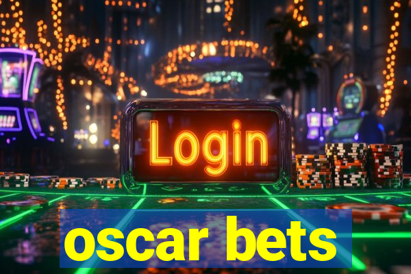 oscar bets